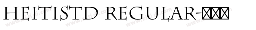HeitiStd Regular字体转换